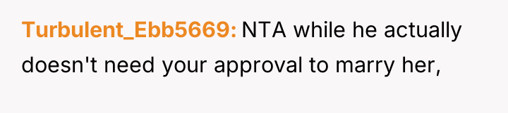 Turbulent_Ebb5669 NTA while he actually doesn't need your approval to...