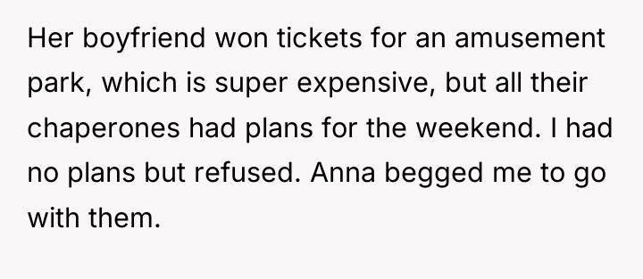 Her boyfriend won tickets for an amusement park, which is...
