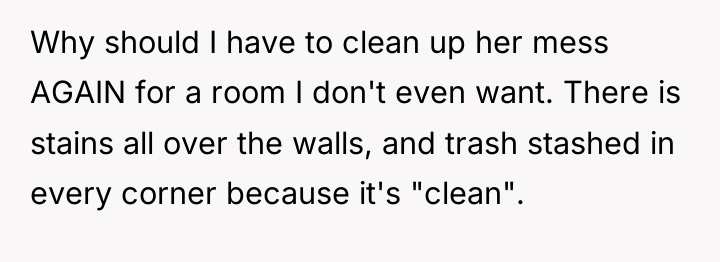 Why should I have to clean up her mess AGAIN...