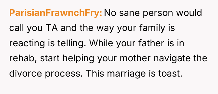 ParisianFrawnchFry No sane person would call you TA and the...