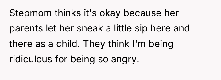 Stepmom thinks it's okay because her parents let her sneak...