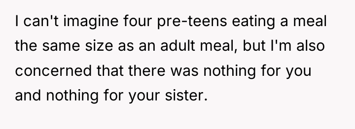 I can't imagine four pre-teens eating a meal the same...