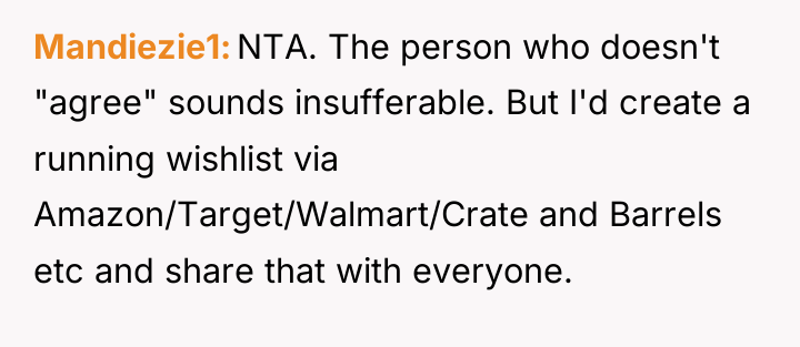 Mandiezie1 NTA. The person who doesn't "agree" sounds insufferable. But...
