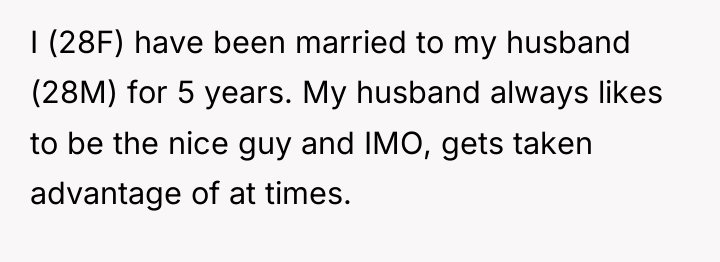 I (28F) have been married to my husband (28M) for...