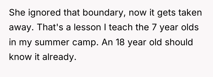 She ignored that boundary, now it gets taken away. That's...