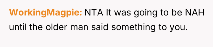 WorkingMagpie NTA It was going to be NAH until the...