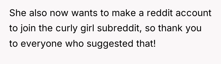 She also now wants to make a reddit account to...