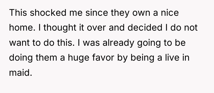 This shocked me since they own a nice home. I...