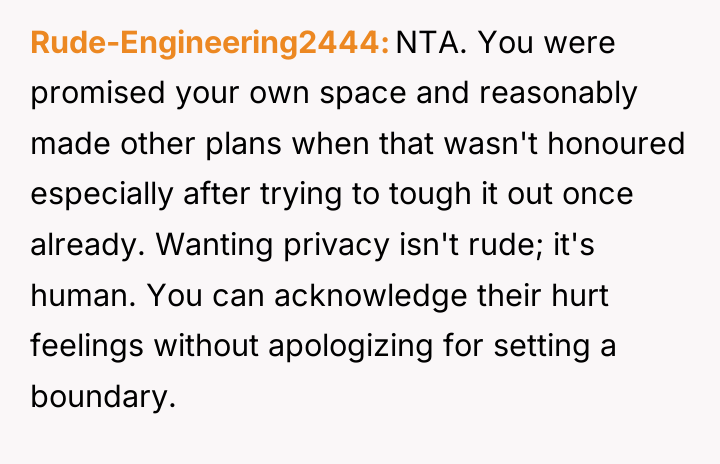 Rude-Engineering2444 NTA. You were promised your own space and reasonably...