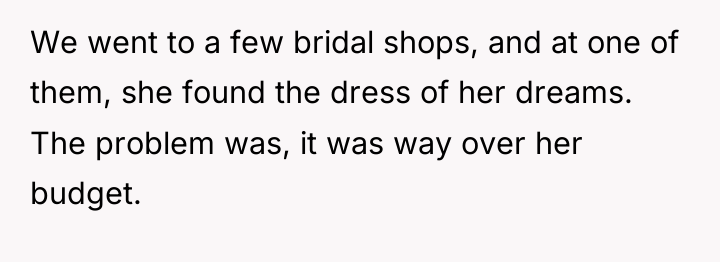 We went to a few bridal shops, and at one...