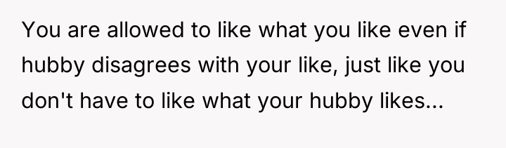 You are allowed to like what you like even if...