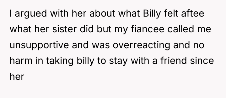 I argued with her about what Billy felt aftee what...