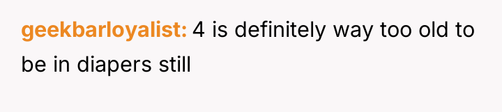 geekbarloyalist 4 is definitely way too old to be in...
