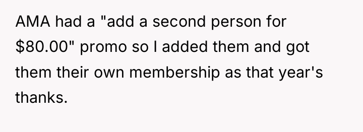 AMA had a "add a second person for $80.00" promo...