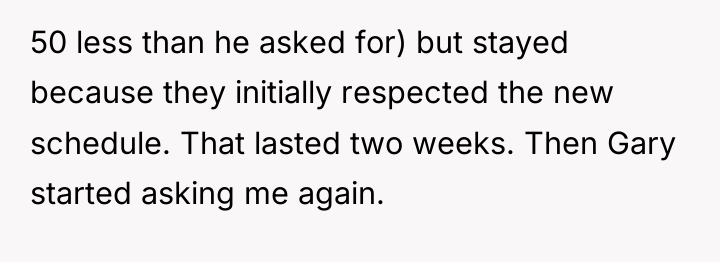 50 less than he asked for) but stayed because they...