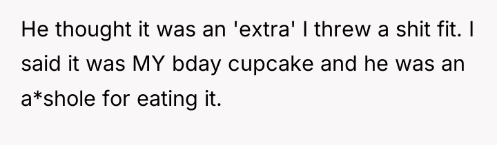 He thought it was an 'extra' I threw a shit...