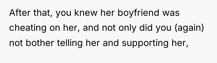After that, you knew her boyfriend was cheating on her,...