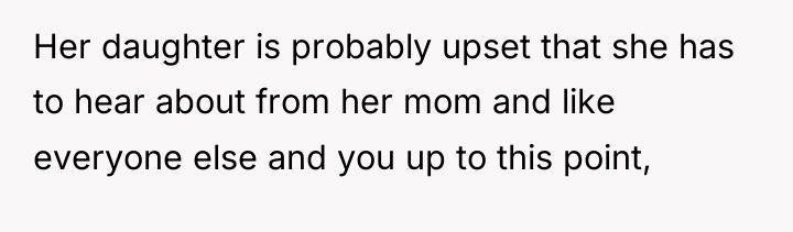 Her daughter is probably upset that she has to hear...