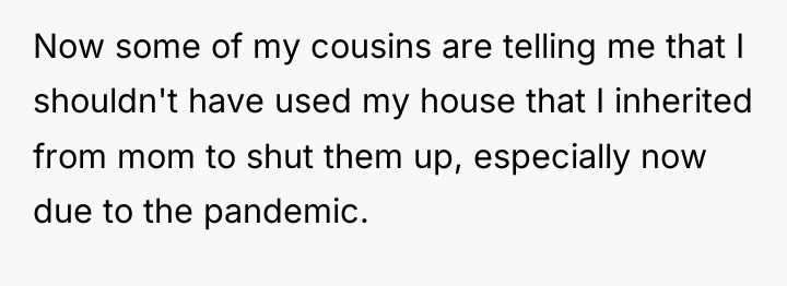 Now some of my cousins are telling me that I...
