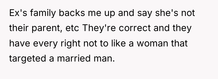 Ex's family backs me up and say she's not their...