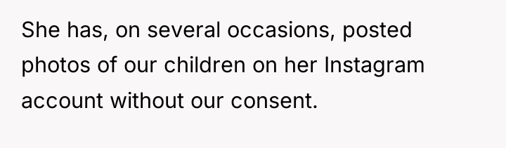 She has, on several occasions, posted photos of our children...