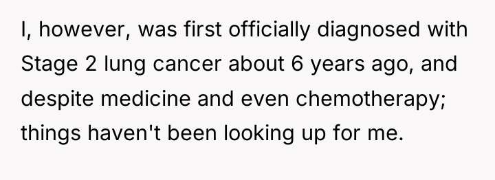 I, however, was first officially diagnosed with Stage 2 lung...