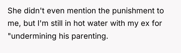 She didn't even mention the punishment to me, but I'm...