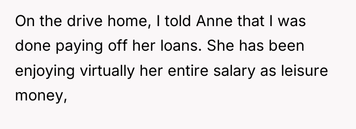 On the drive home, I told Anne that I was...