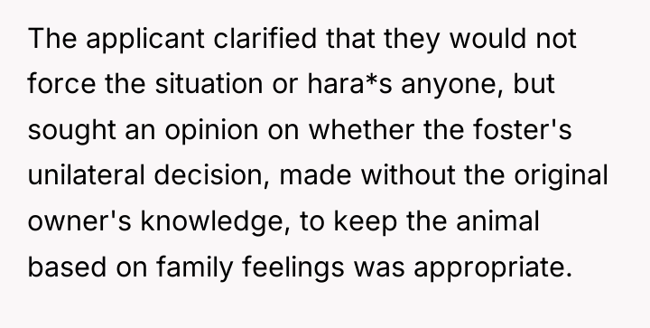 The applicant clarified that they would not force the situation...