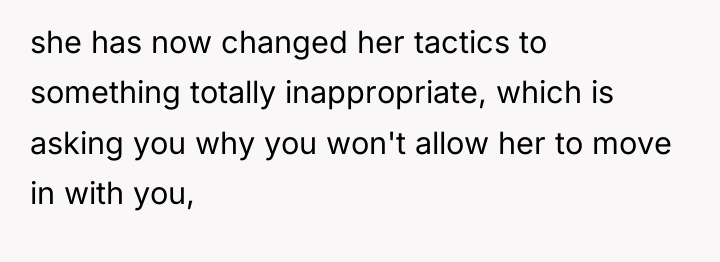 she has now changed her tactics to something totally inappropriate,...