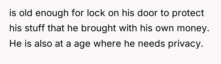 is old enough for lock on his door to protect...