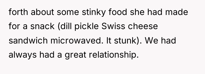 forth about some stinky food she had made for a...