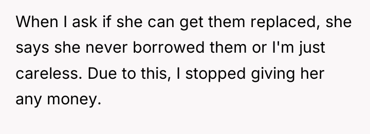When I ask if she can get them replaced, she...