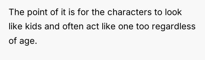 The point of it is for the characters to look...