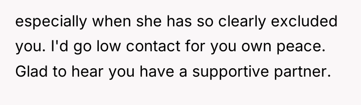 especially when she has so clearly excluded you. I'd go...