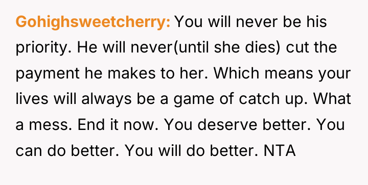Gohighsweetcherry You will never be his priority. He will never(until...