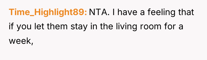 Time_Highlight89 NTA. I have a feeling that if you let...