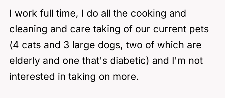 I work full time, I do all the cooking and...