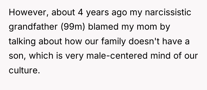 However, about 4 years ago my narcissistic grandfather (99m) blamed...