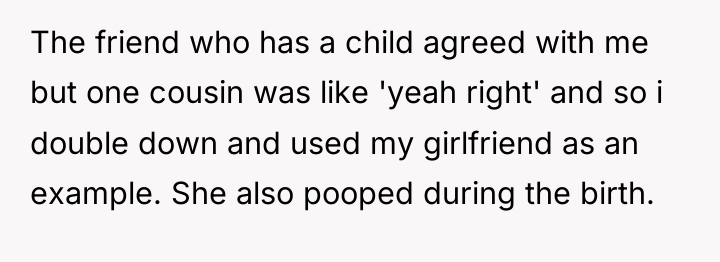 The friend who has a child agreed with me but...