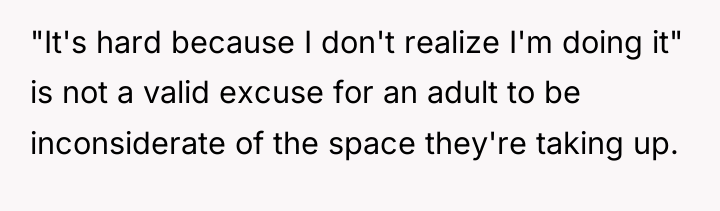 "It's hard because I don't realize I'm doing it" is...