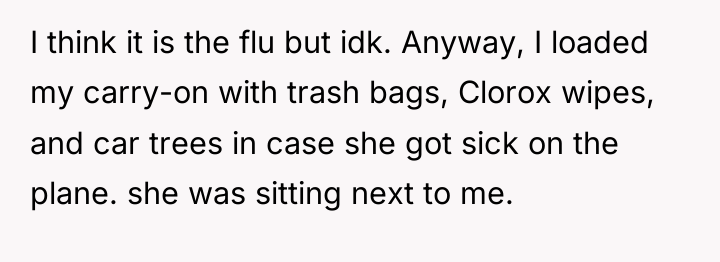 I think it is the flu but idk. Anyway, I...