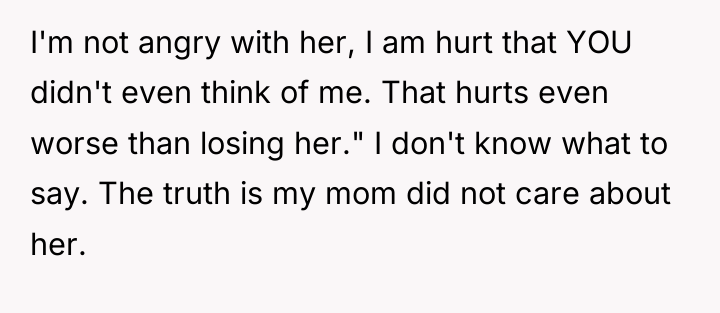 I'm not angry with her, I am hurt that YOU...
