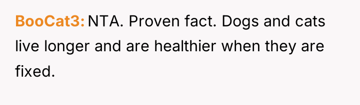 BooCat3 NTA. Proven fact. Dogs and cats live longer and...