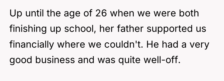 Up until the age of 26 when we were both...