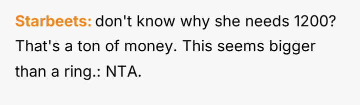 Starbeets don't know why she needs 1200? That's a ton...