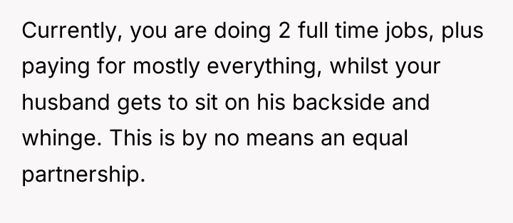 Currently, you are doing 2 full time jobs, plus paying...