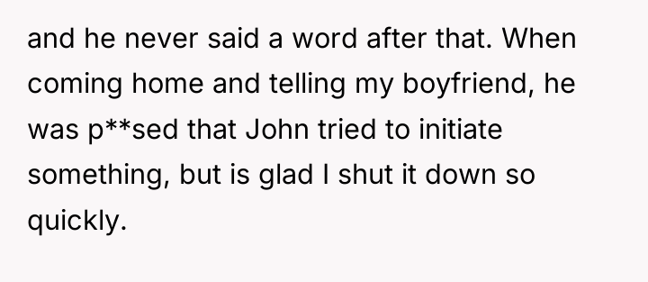 and he never said a word after that. When coming...