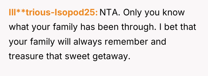 Ill**trious-Isopod25 NTA. Only you know what your family has been...