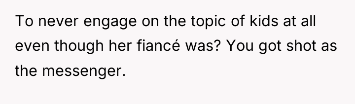 To never engage on the topic of kids at all...